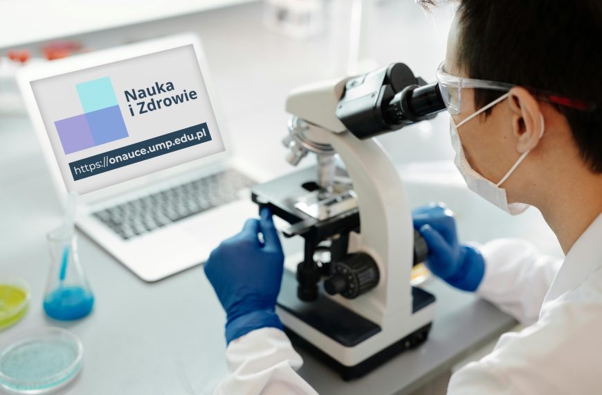 Pół roku popularyzacji nauki i promocji zdrowia z portalem „Nauka i Zdrowie UMP”