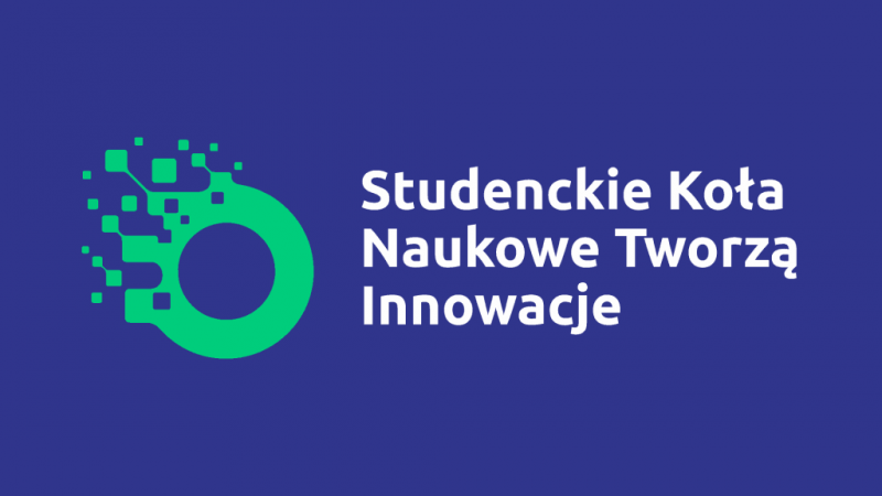 Siedem projektów UMP w programie Studenckie Koła Naukowe Tworzą Innowacje!